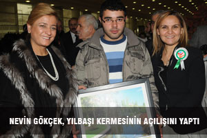 NEVİN GÖKÇEK, YILBAŞI KERMESİNİN AÇILIŞINI YAPTI