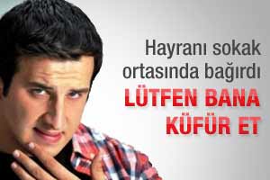 Behzat Ç'nin Harun'undan öyle bir şey istedi ki..