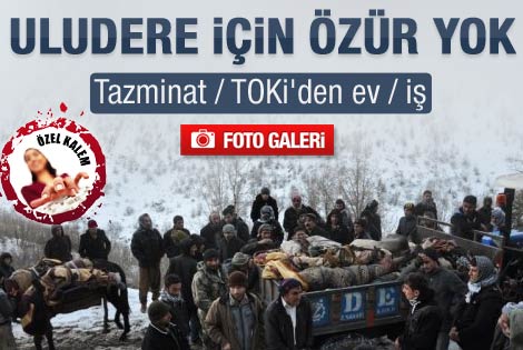 Uludere için özür yok tazminat ve ev var
