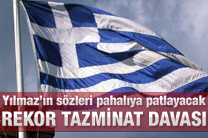 Yunanistan o sözler için tazminat istiyor