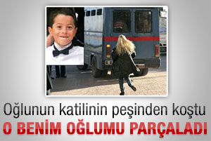 Oğlunun katilinin peşinden koştu