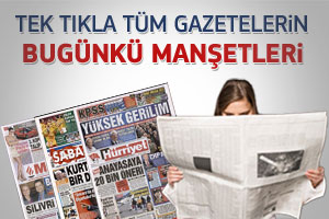 11 Ocak 2012 günün gazete manşetleri