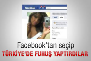 Fuhuş çetesinden Facebook tuzağı