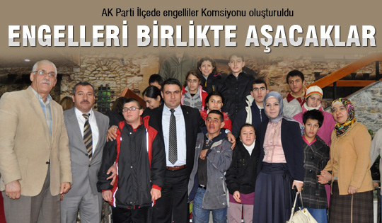 Engelleri birlikte aşacağız