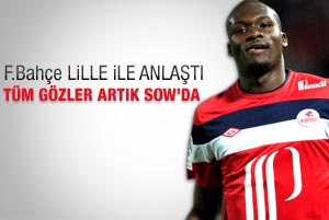 Fenerbahçe Sow için Lille ile anlaştı