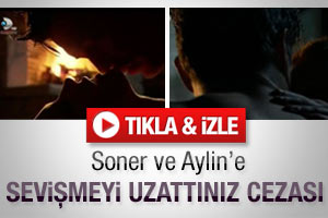 Soner ile Aylin'in sevişmesine RTÜK cezası