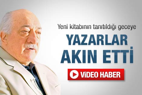 Gülen'in yeni kitabı tanıtıldı - İzle