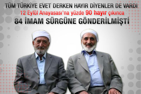 12 Eylül mağduru imamlar konuştu