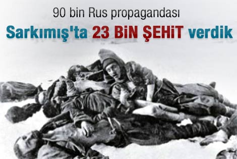 Sarıkamış'ta 23 bin şehit verdik