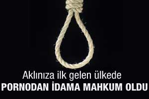 Porno'dan idama mahkum edildi