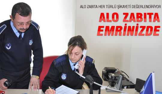 ALO ZABITA EMRİNİZDE