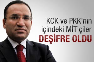 Bekir Bozdağ: PKK'daki MİT'çiler deşifre oldu
