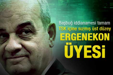 Başbuğ iddianamesi kabul edildi