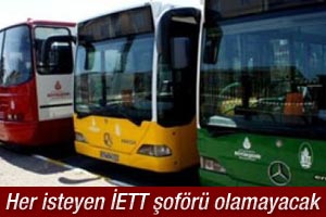 İETT şoförlerine standart getiriliyor