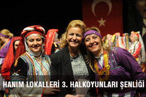 HANIM LOKALLERİ 3. HALKOYUNLARI ŞENLİĞİ