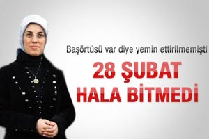 Merve Kavakçı: 28 Şubat benim için bitmedi