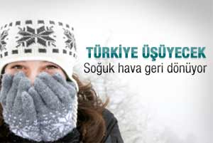 Soğuk hava dalgası geri dönüyor