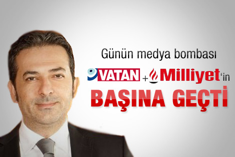 Akif Beki Vatan ve Milliyet'in başına geçti