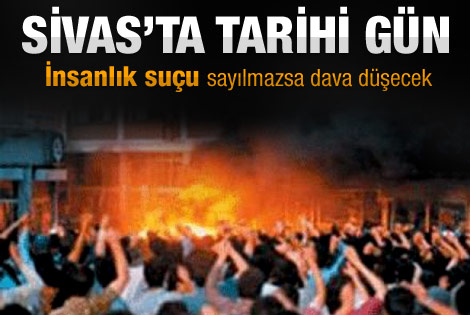 Sivas'ta karar günü