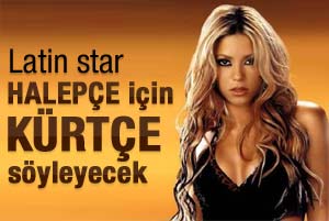 Shakira Kürtçe şarkı söyleyecek