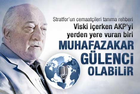 Stratfor hazırladı: Cemaatçileri tanıma rehberi