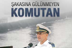 Şakasına gülünmeyen komutan