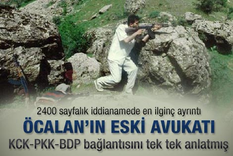 Öcalan'ın Kalaşnikoflu avukatı KCK itirafçısıymış