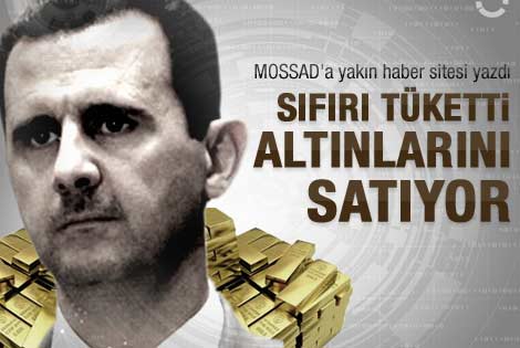 Sıfırı tüketen Beşşar Esad altınları satma derdinde