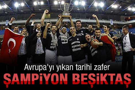 Beşiktaş Avrupa şampiyonu