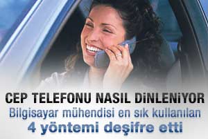 Cep telefonu nasıl dinleniyor
