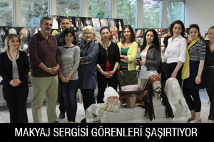 MAKYAJ SERGİSİ GÖRENLERİ ŞAŞIRTIYOR