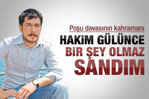 Cihan Kırmızıgül: Hakim gülünce sıkıntı olmaz sandım