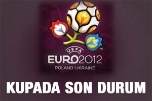 Euro 2012'de son durum