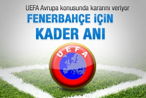 Fenerbahçe için kader anı