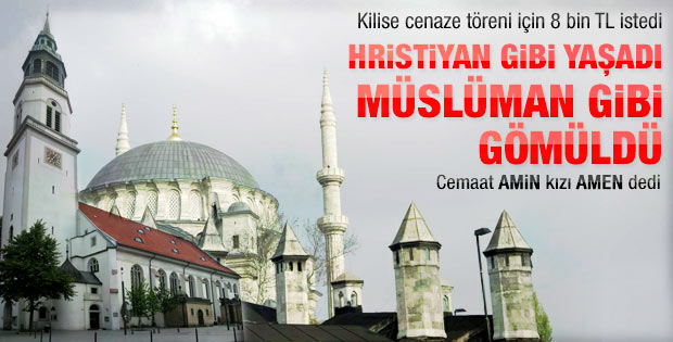 Hıristiyan olarak yaşadı Müslüman gibi gömüldü