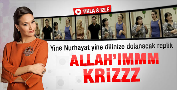 Yalan Dünya Nurhayat'ın yeni repliği: Allah'ım kriz
