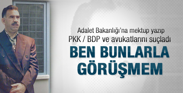 Öcalan'dan Adalet Bakanlığı'na mektup