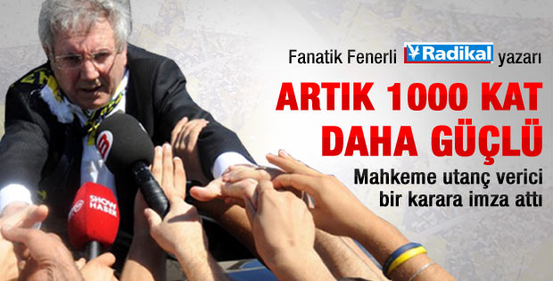 Çandar: Aziz Yıldırım artık 1000 kat daha güçlü