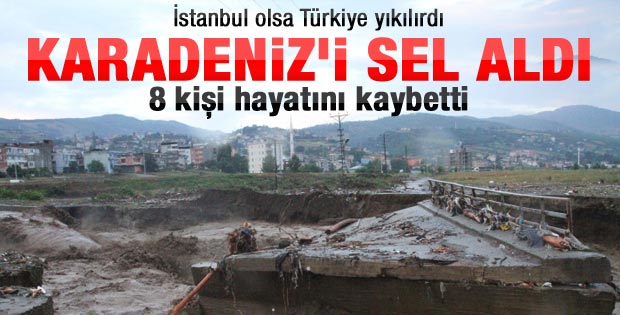 Samsun'da sel: 8 kişi can verdi