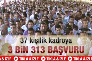 37 kişilik kontenjana 3 bin 313 başvuru-Video