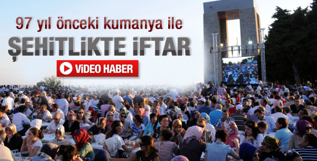 Çanakkale Şehitliği'nde binlerce kişi iftar yaptı