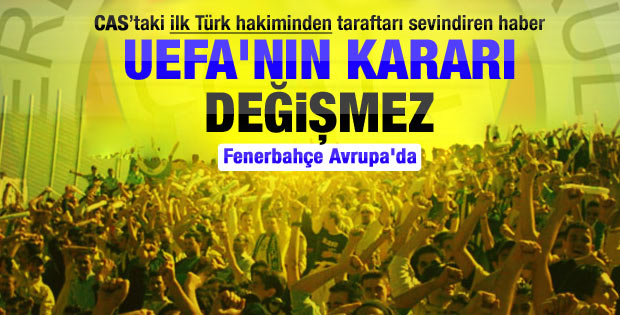 Kısmet Erkiner: UEFA'nın kararı değişmez