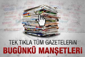 Günlük Gazete Manşetleri