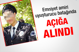 Emniyet amiri uyuşturucu batağında