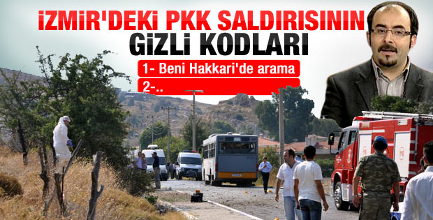 Uslu'ya göre PKK'nın İzmir saldırısının kodları