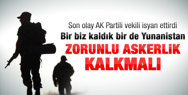 AK Partili Alaboyun: Zorunlu askerlik kalkmalı