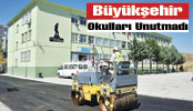 BÜYÜKŞEHİR’DEN OKULLARA ASFALT DESTEĞİ