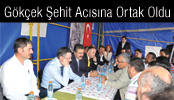 BAŞKAN GÖKÇEK’TEN TAZİYE ZİYARETİ…