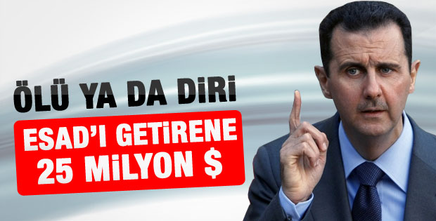 Esad için 25 milyon dolar