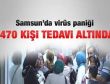 Samsun'da 1470 kişi zehirlendi